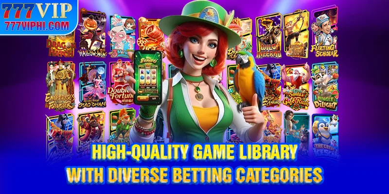 High-Quality Game Library with Diverse Betting Categories
